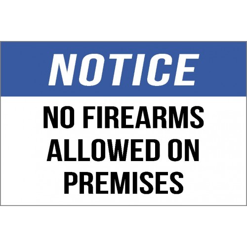 Notice - No Firearm Sign
